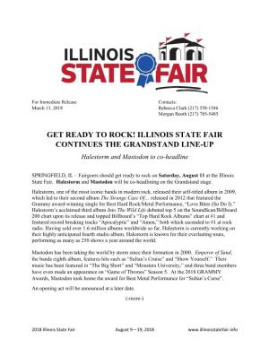 GET READY to ROCK! ILLINOIS STATE FAIR CONTINUES the GRANDSTAND LINE-UP Halestorm and Mastodon to Co-Headline