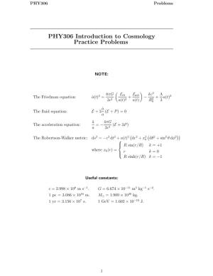 PHY306 Introduction to Cosmology Practice Problems