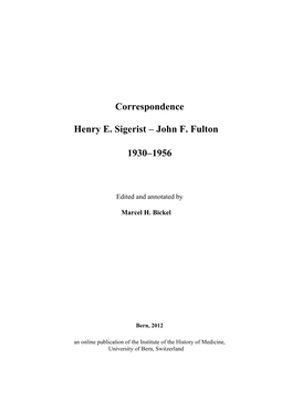 Correspondence Henry E. Sigerist – John F. Fulton 1930–1956
