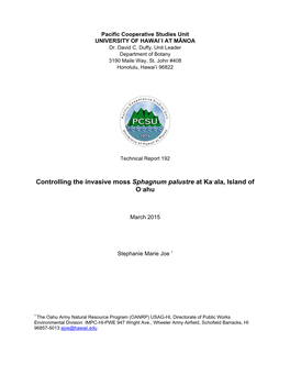 Controlling the Invasive Moss Sphagnum Palustre at Ka'ala