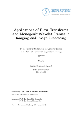 Applications of Riesz Transforms and Monogenic Wavelet Frames in Imaging and Image Processing