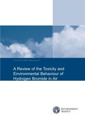 A Review of the Toxicity and Environmental Behaviour of Hydrogen Bromide In