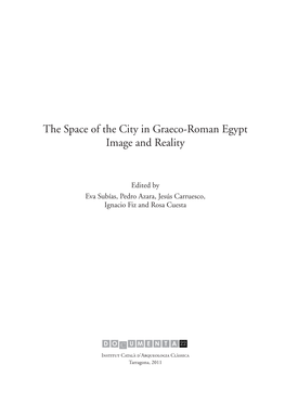 The Space of the City in Graeco-Roman Egypt Image and Reality