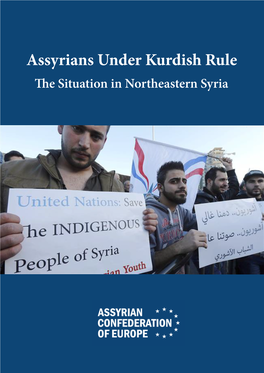 Assyrians Under Kurdish Rule: The