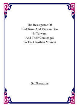 The Resurgence of Buddhism and Yigwan Dao in Taiwan, and Their Challenges to the Christian Mission