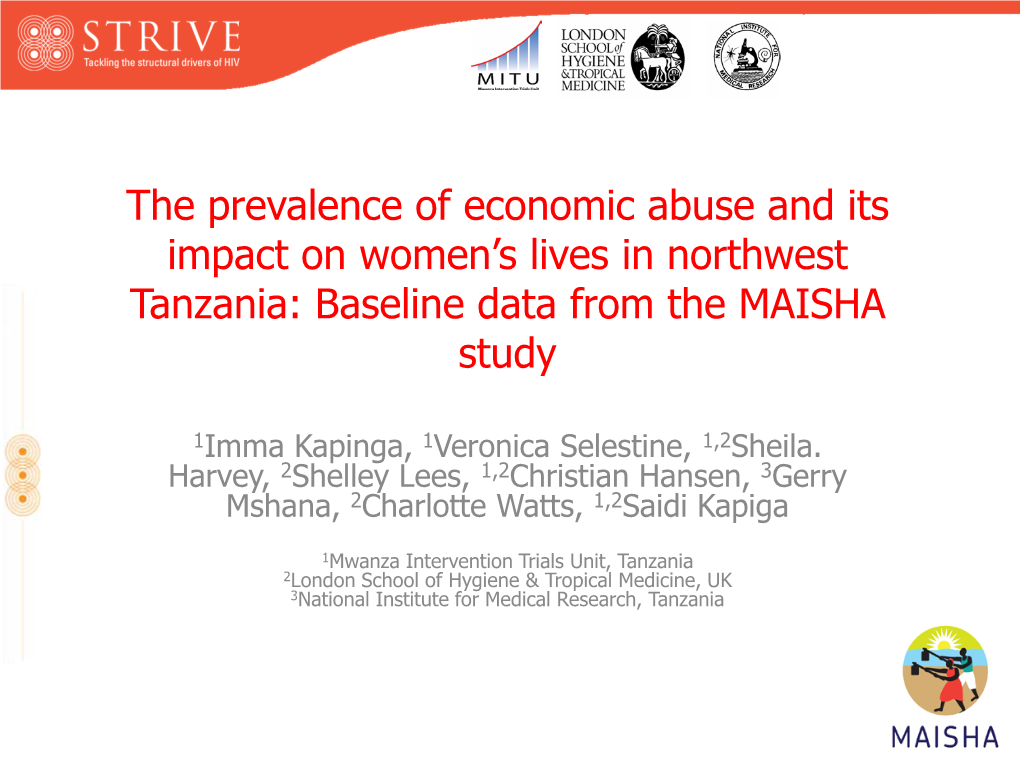 The Prevalence of Economic Abuse and Its Impact on Women's Lives in Northwest Tanzania: Baseline Data from the MAISHA Study