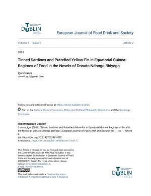 Tinned Sardines and Putrefied Yellow-Fin in Equatorial Guinea: Regimes of Food in the Novels of Donato Ndongo-Bidyogo Igor Cusack