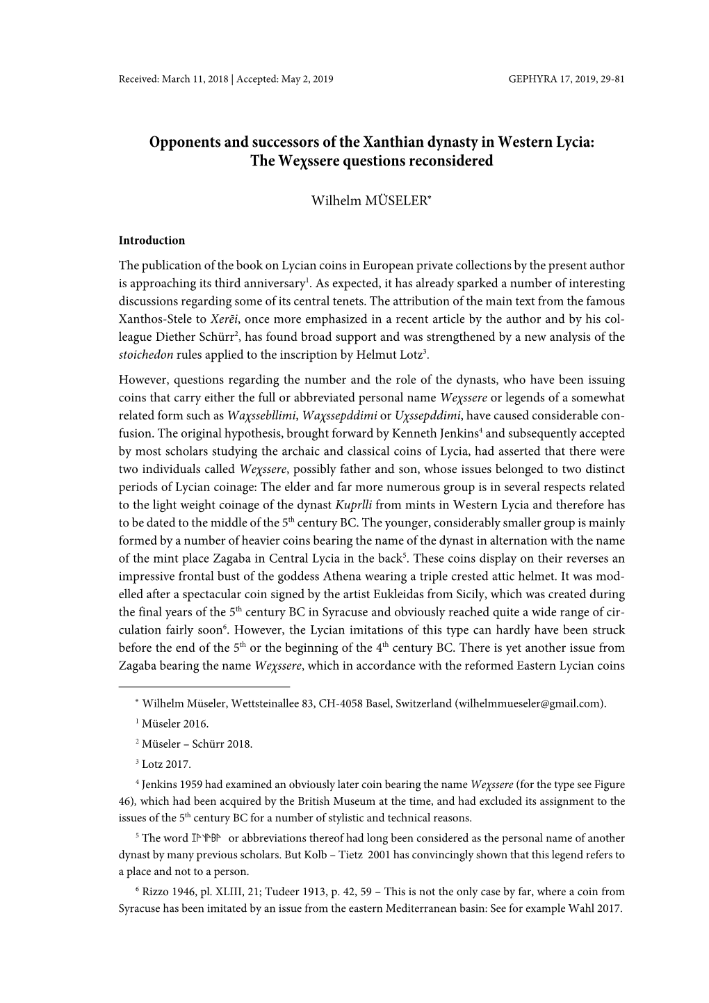 Opponents and Successors of the Xanthian Dynasty in Western Lycia: the Weχssere Questions Reconsidered