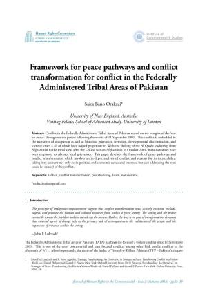 Framework for Peace Pathways and Conflict Transformation for Conflict in the Federally Administered Tribal Areas of Pakistan