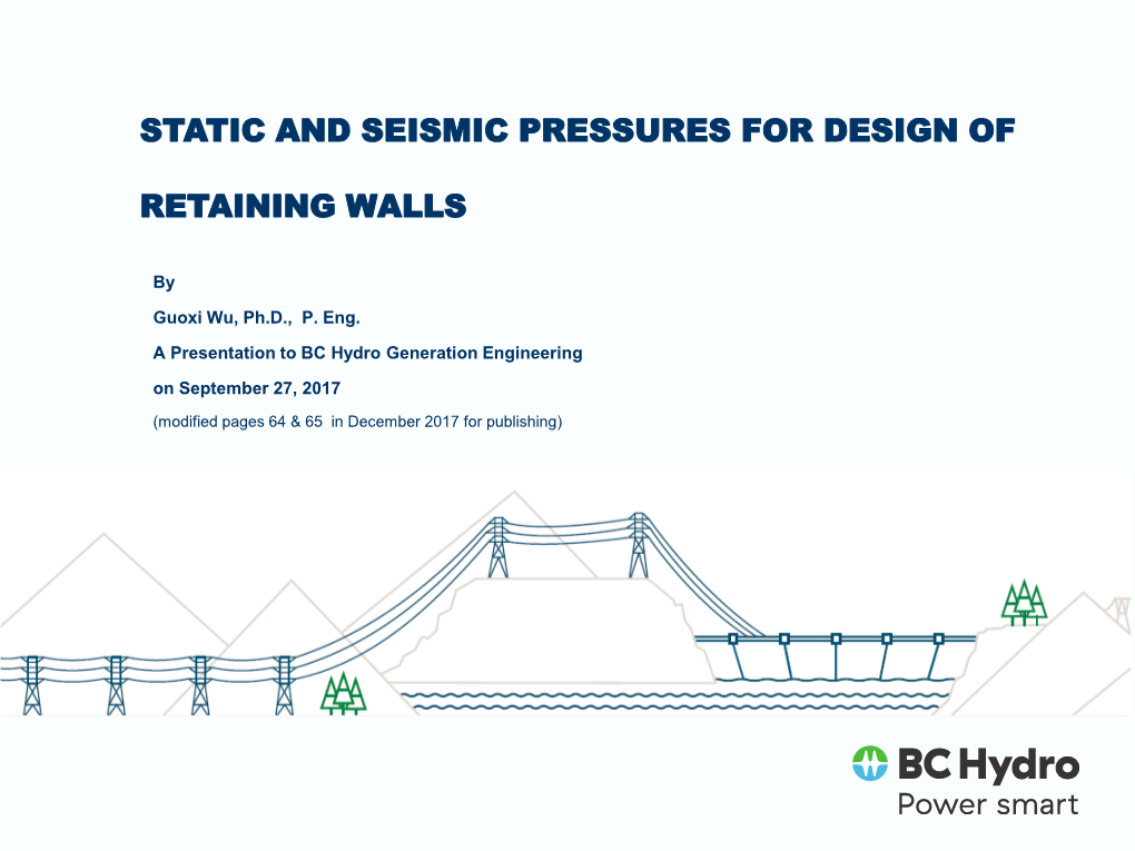 Static and Seismic Pressures for Design of Retaining Walls