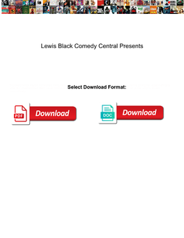 Lewis Black Comedy Central Presents