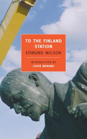 To the Finland Station Edmund Wilson