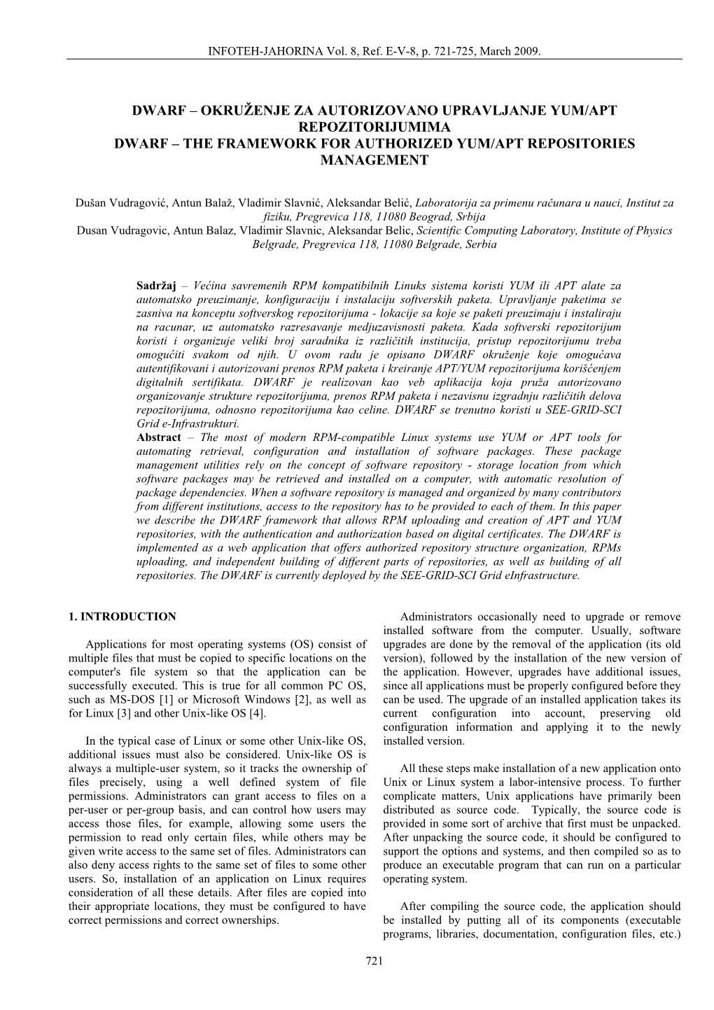 Dwarf – Okruženje Za Autorizovano Upravljanje Yum/Apt Repozitorijumima Dwarf – the Framework for Authorized Yum/Apt Repositories Management