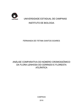 Universidade Estadual De Campinas Instituto De Biologia Análise Comparativa Do Número Cromossômico Da Flora Lenhosa Do Cerrad