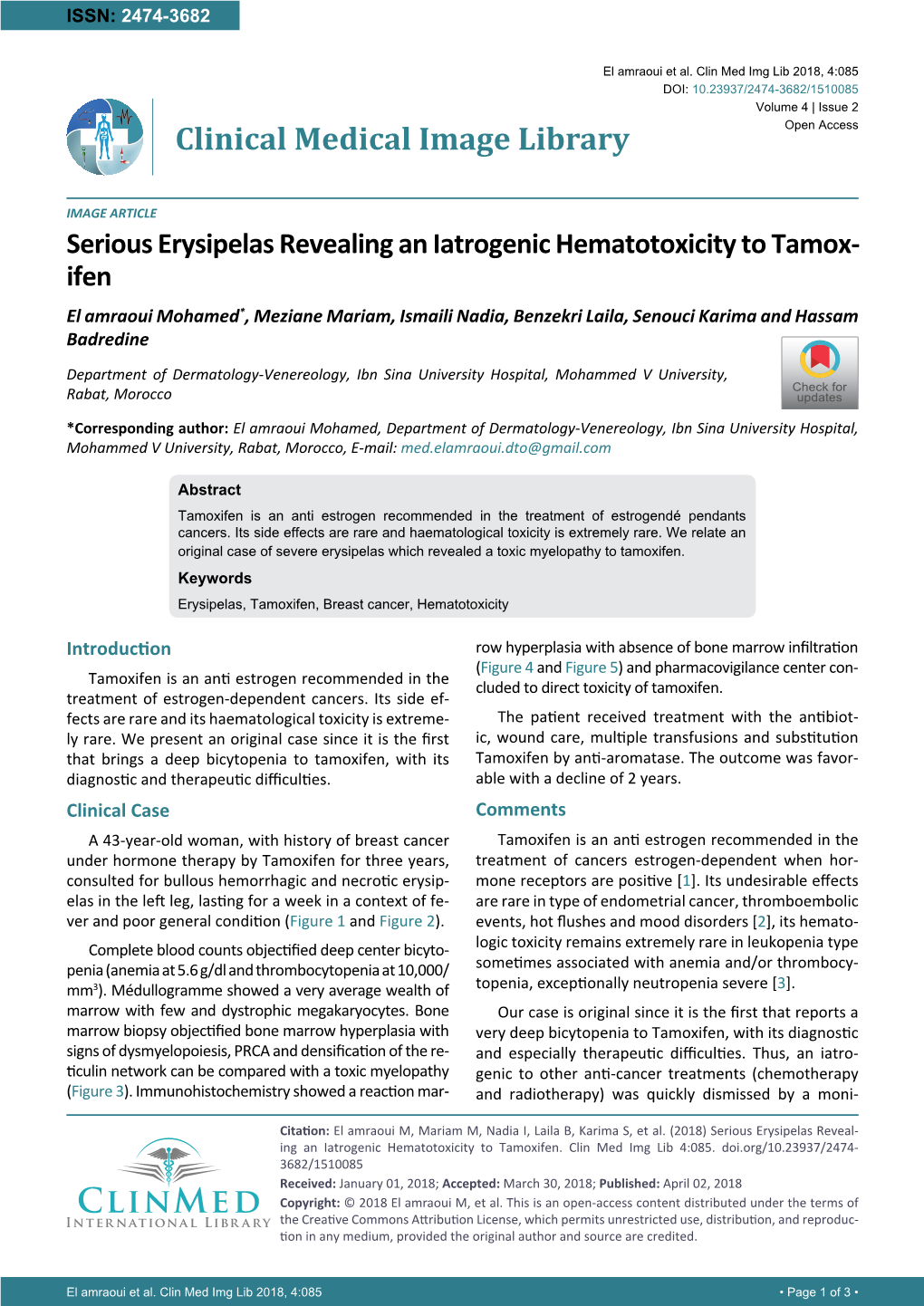 Serious Erysipelas Revealing an Iatrogenic Hematotoxicity to Tamoxifen