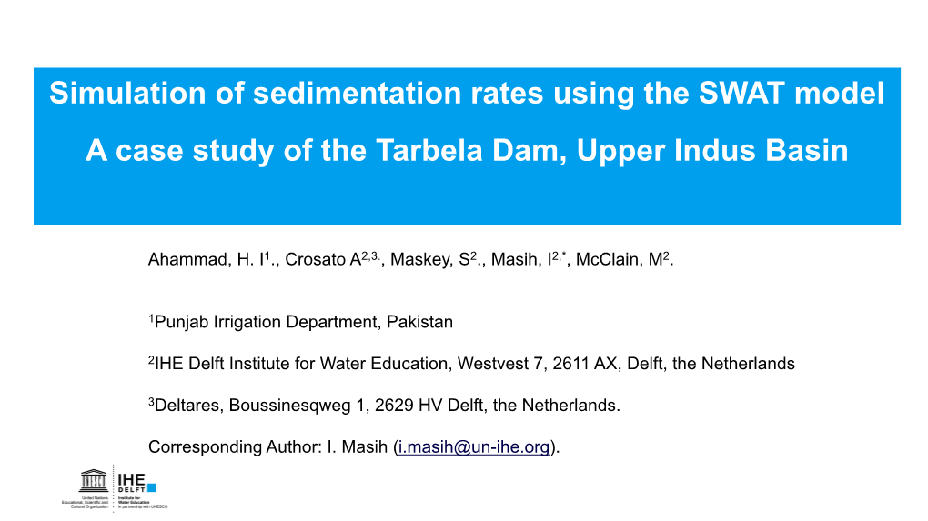 Simulation of Sedimentation Rates Using the SWAT Model a Case Study of the Tarbela Dam, Upper Indus Basin