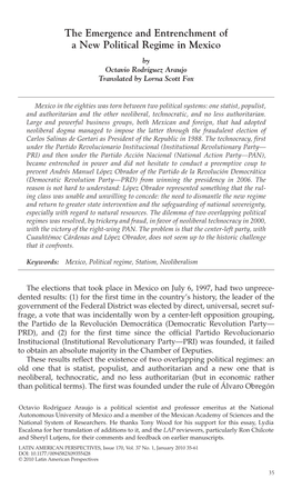 The Emergence and Entrenchment of a New Political Regime in Mexico by Octavio Rodríguez Araujo Translated by Lorna Scott Fox