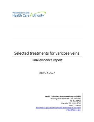 Selected Treatments for Varicose Veins Final Evidence Report