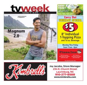 Magnum P.I.” Carry out Weekdaymanager’S Spespecialcial $ 2 Medium 2-Topping Magnum Pizzas5 2.0 8” Individual $1-Topping99 Pizza 5And 16Each Oz