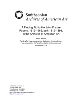 A Finding Aid to the John Frazee Papers, 1819-1966, Bulk 1819-1893, in the Archives of American Art