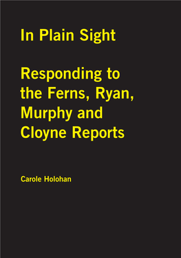 In Plain Sight Responding to the Ferns, Ryan, Murphy and Cloyne Reports