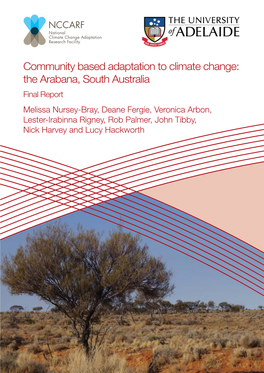 Community Based Adaptation to Climate Change: the Arabana, South Australia