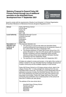 Statutory Proposal to Expand Farley Hill Primary School Through Use of Additional Premises on the Arborfield Green Development from 1St September 2021