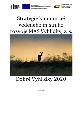 Strategie Komunitně Vedeného Místního Rozvoje MAS Vyhlídky, Z. S