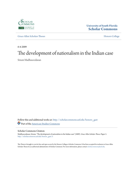 The Development of Nationalism in the Indian Case Sriram Madhusoodanan