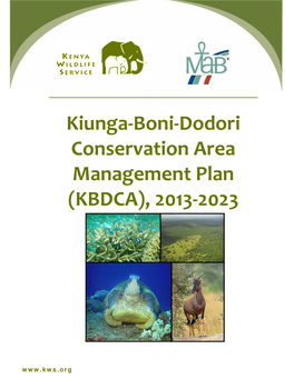 Kiunga-Boni-Dodori Conservation Area Management Plan (KBDCA), 2013-2023
