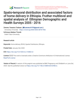 Spatio-Temporal Distribution and Associated Factors of Home Delivery in Ethiopia