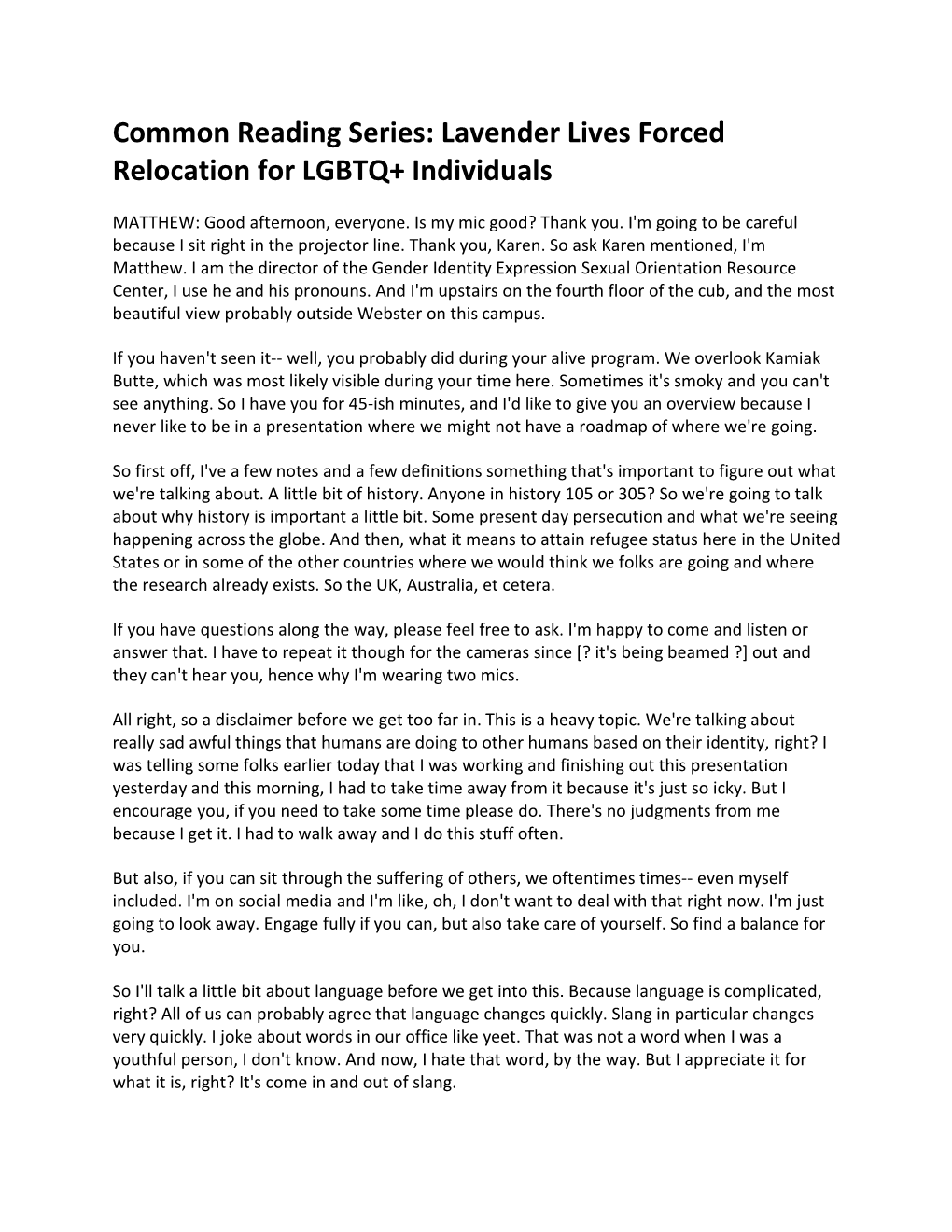 Lavender Lives Forced Relocation for LGBTQ+ Individuals