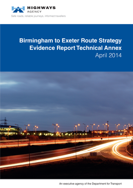Birmingham to Exeter Route Strategy Evidence Report Technical Annex April 2014