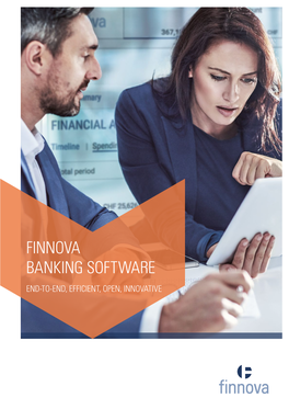 Finnova Banking Software End-To-End, Efficient, Open, Innovative 3