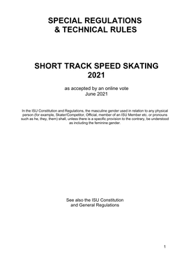 Special Regulations & Technical Rules Short Track Speed Skating 2021