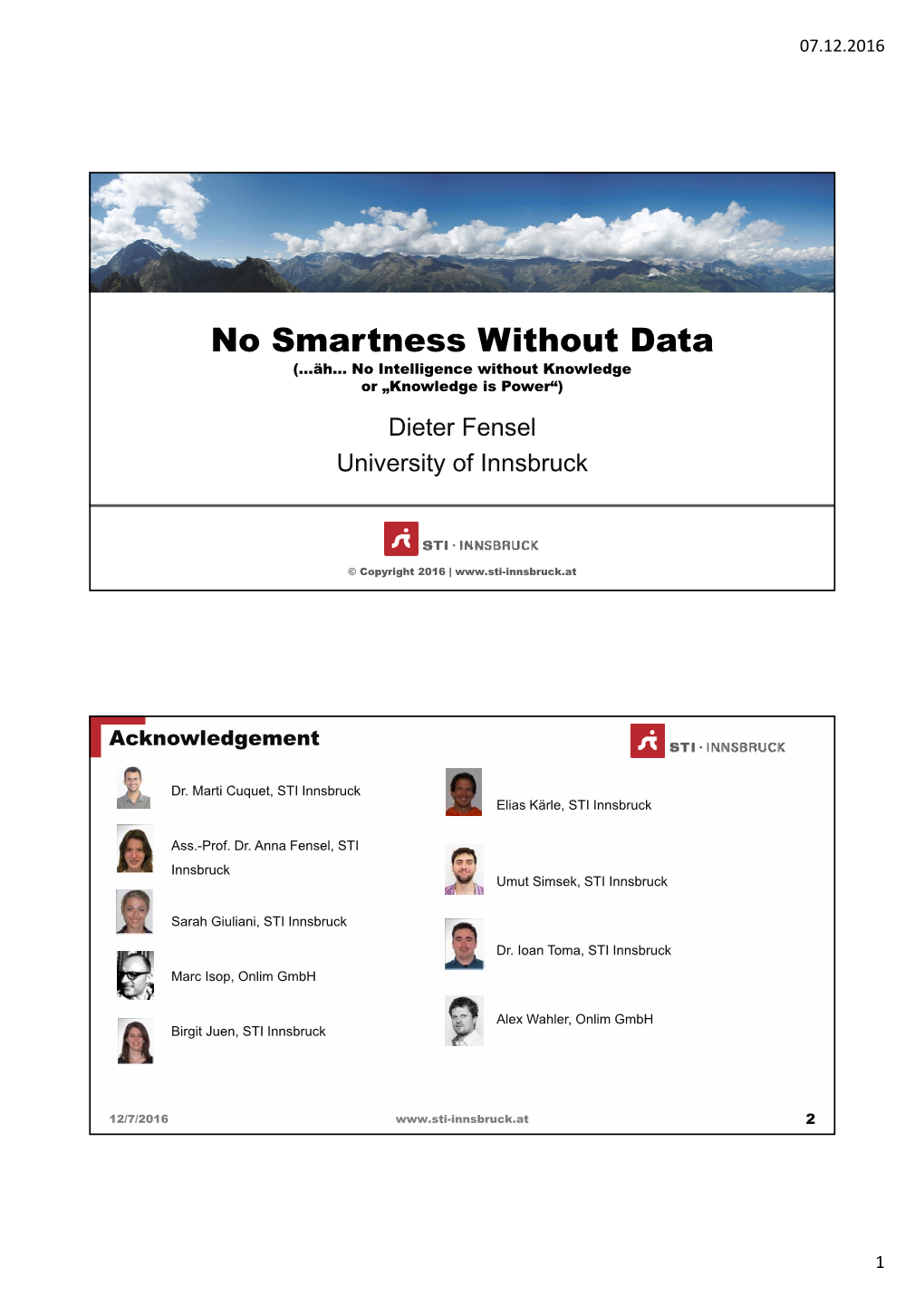 No Smartness Without Data (…Äh