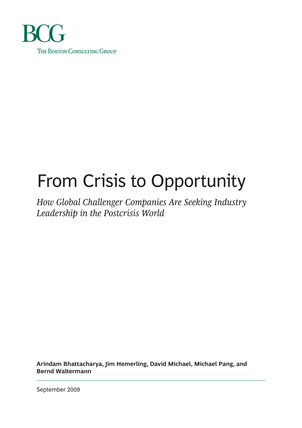 How Global Challenger Companies Are Seeking Industry Leadership in the Postcrisis World