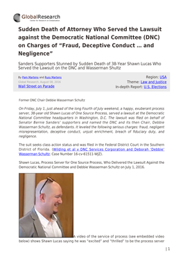Sudden Death of Attorney Who Served the Lawsuit Against the Democratic National Committee (DNC) on Charges of “Fraud, Deceptive Conduct … and Negligence”