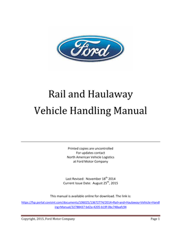 Rail and Haulaway Vehicle Handling Manual Should Be Observed Whenever They Apply to Your Operation