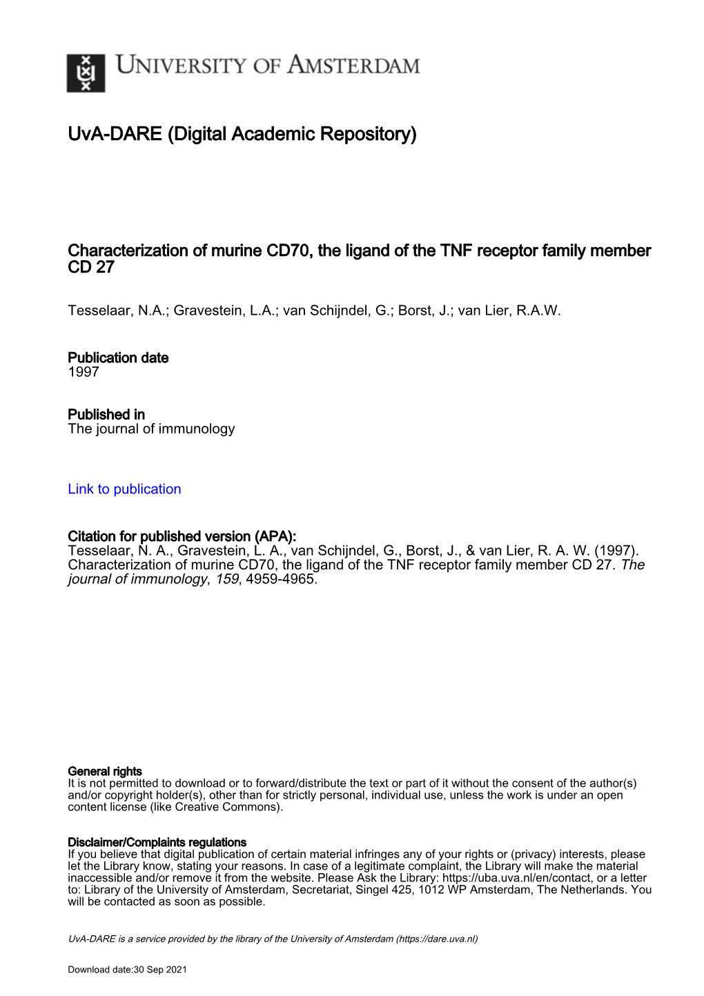 Characterization of Murine CD70, the Ligand of the TNF Receptor Family Member CD 27