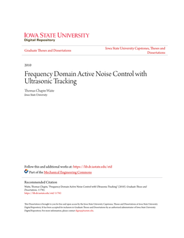 Frequency Domain Active Noise Control with Ultrasonic Tracking Thomas Chapin Waite Iowa State University