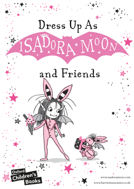 Dress up As Isadora Moon and Friends