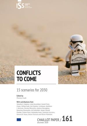 CONFLICTS to COME | 15 SCENARIOS for 2030 European Union Institute for Security Studies (EUISS)