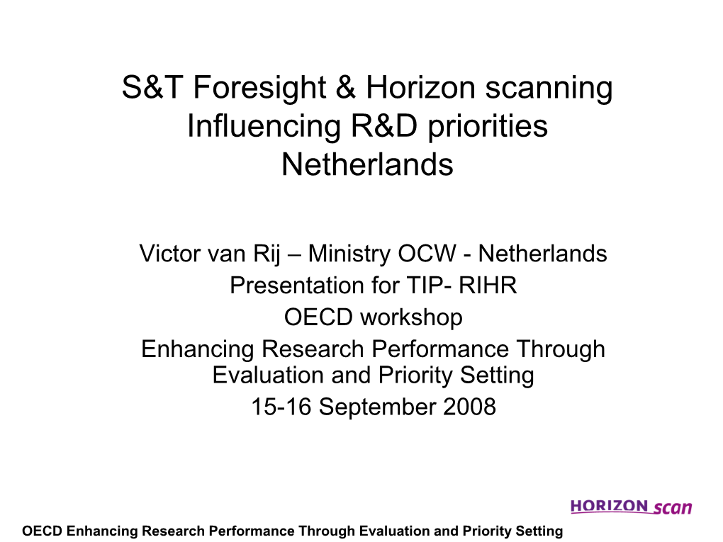 Definition of Horizon Scanning (Or Wide Scope Foresight)