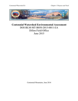 Centennial Watershed Environmental Assessment DOI-BLM-MT-B050-2015-0011-EA Dillon Field Office June 2015