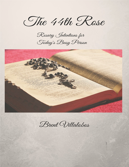 The 44Th Rose