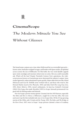 Chapter 10 | Cinemascope: the Modern Miracle You See Without Glasses
