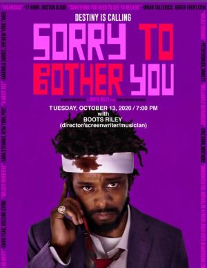 Boots Riley’S 2018 Film Sorry to Bother You Blends Absurdist Satire and Leftist Labor Politics to Skewer White Corporatism