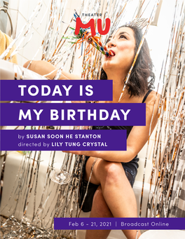 TODAY IS MY BIRTHDAY by SUSAN SOON HE STANTON Directed by LILY TUNG CRYSTAL