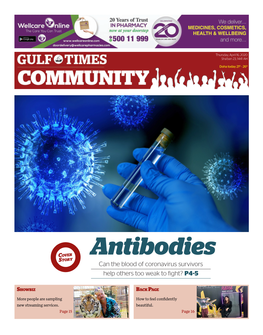 Antibodies Story Can the Blood of Coronavirus Survivors Help Others Too Weak to Fight? P4-5